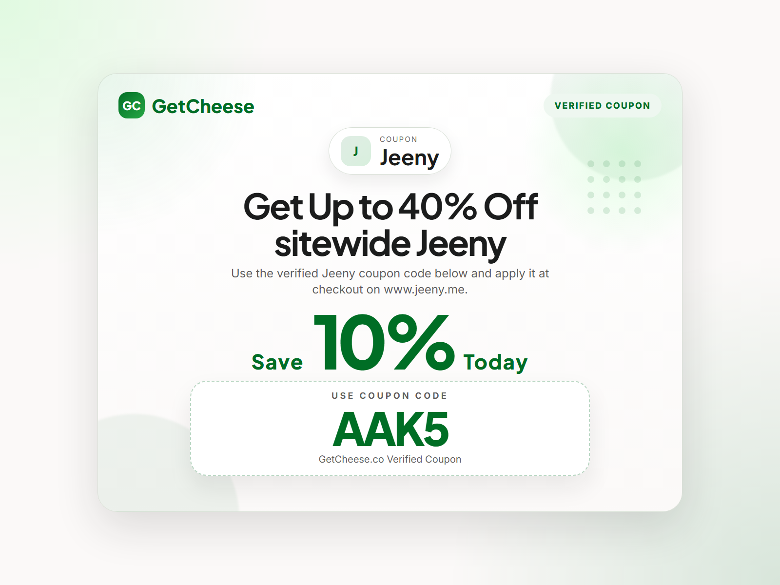Jeeny coupon code AAK5 for 10% off sitewide at www.jeeny.me from GetCheese