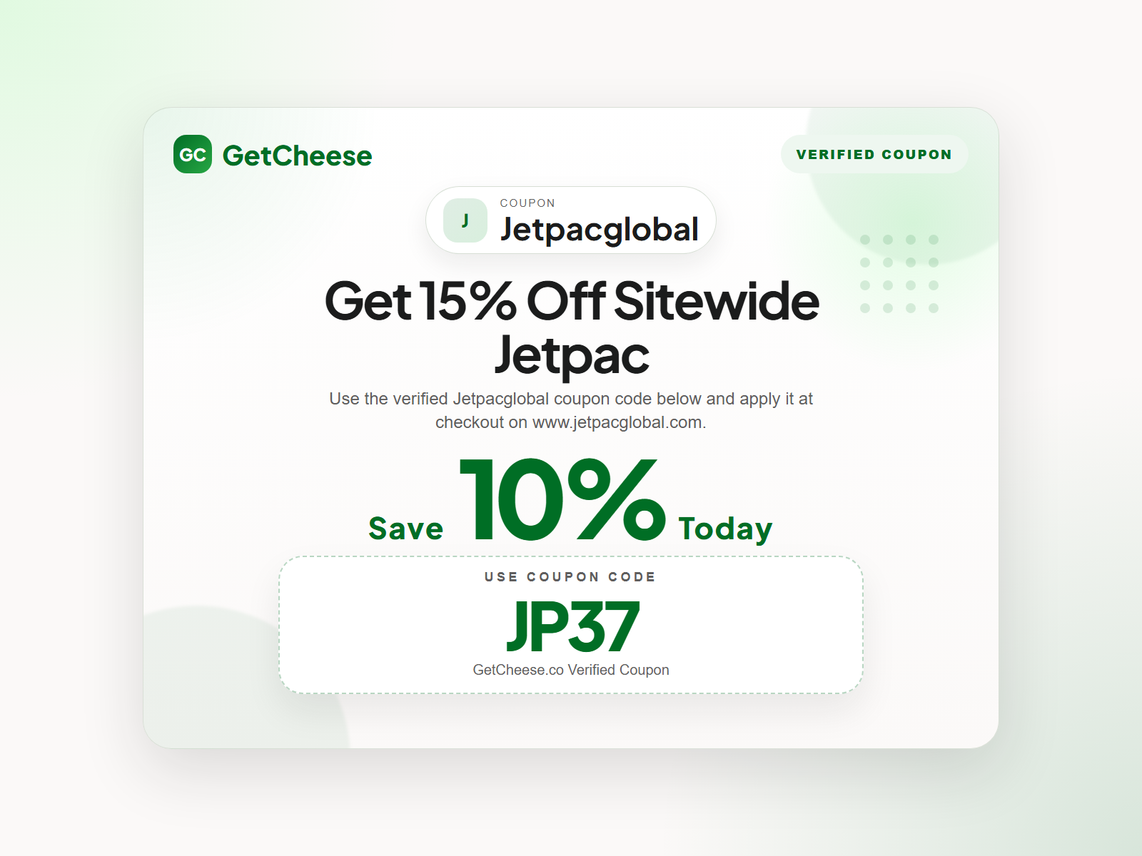 Jetpacglobal coupon code JP37 for 10% off sitewide at www.jetpacglobal.com from GetCheese