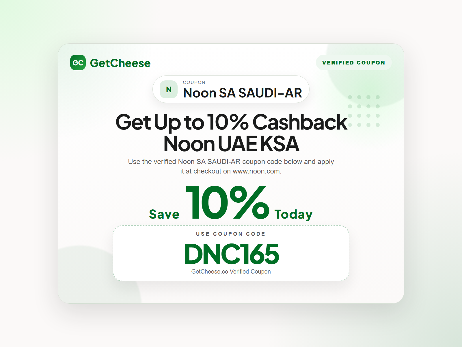 Noon SA SAUDI-AR coupon code DNC165 for 10% off sitewide at www.noon.com from GetCheese