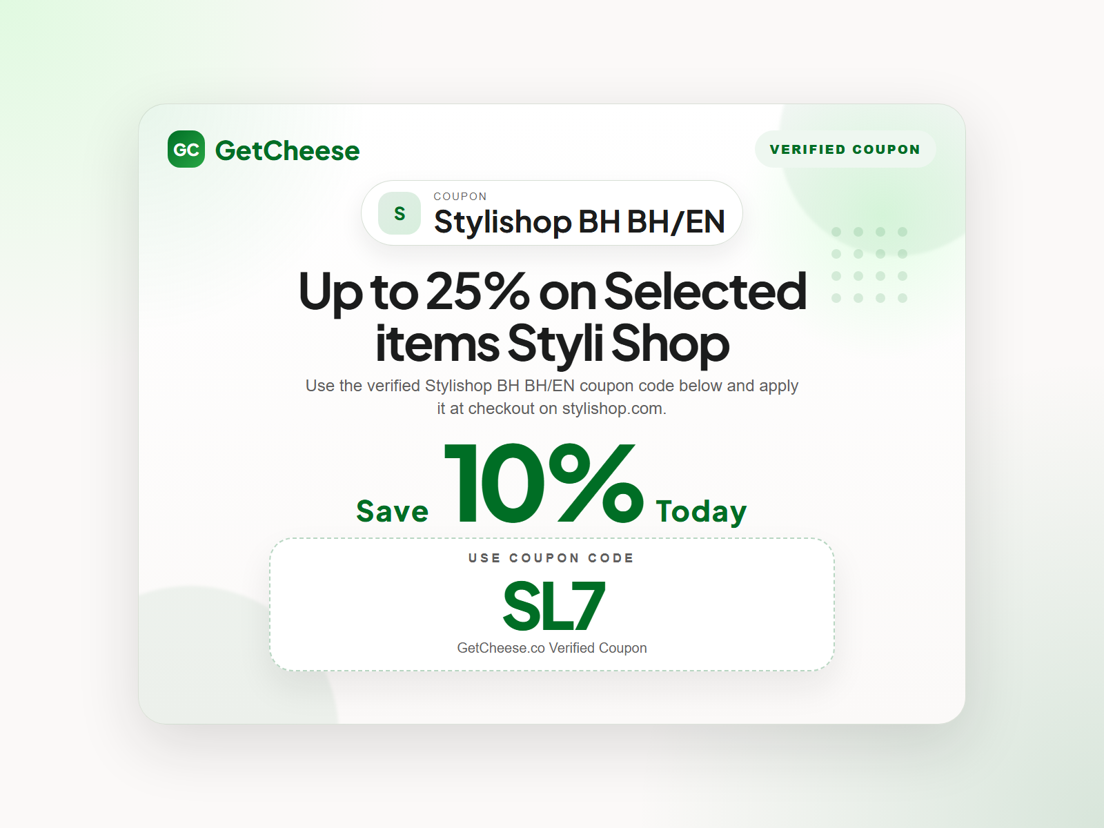 Stylishop BH BH/EN coupon code SL7 for 10% off sitewide at stylishop.com from GetCheese