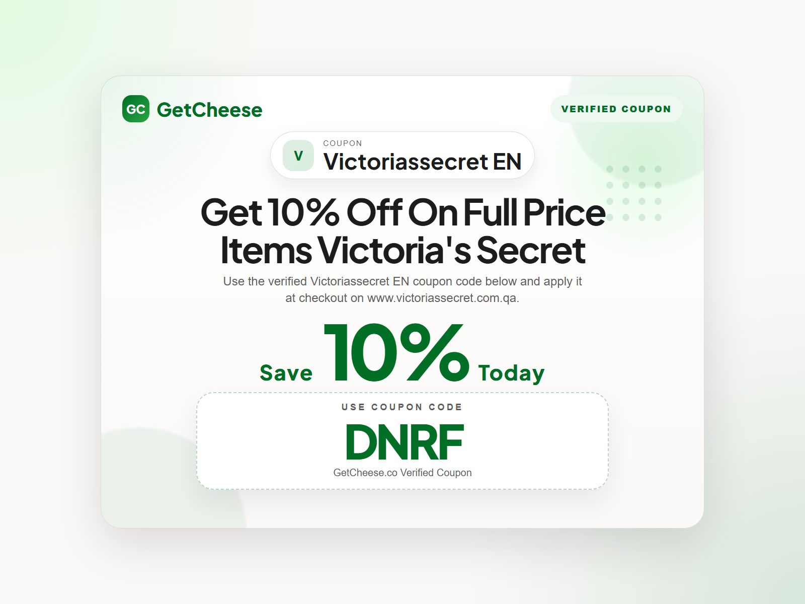 Victoriassecret EN coupon code DNRF for 10% off sitewide at www.victoriassecret.com.qa from GetCheese