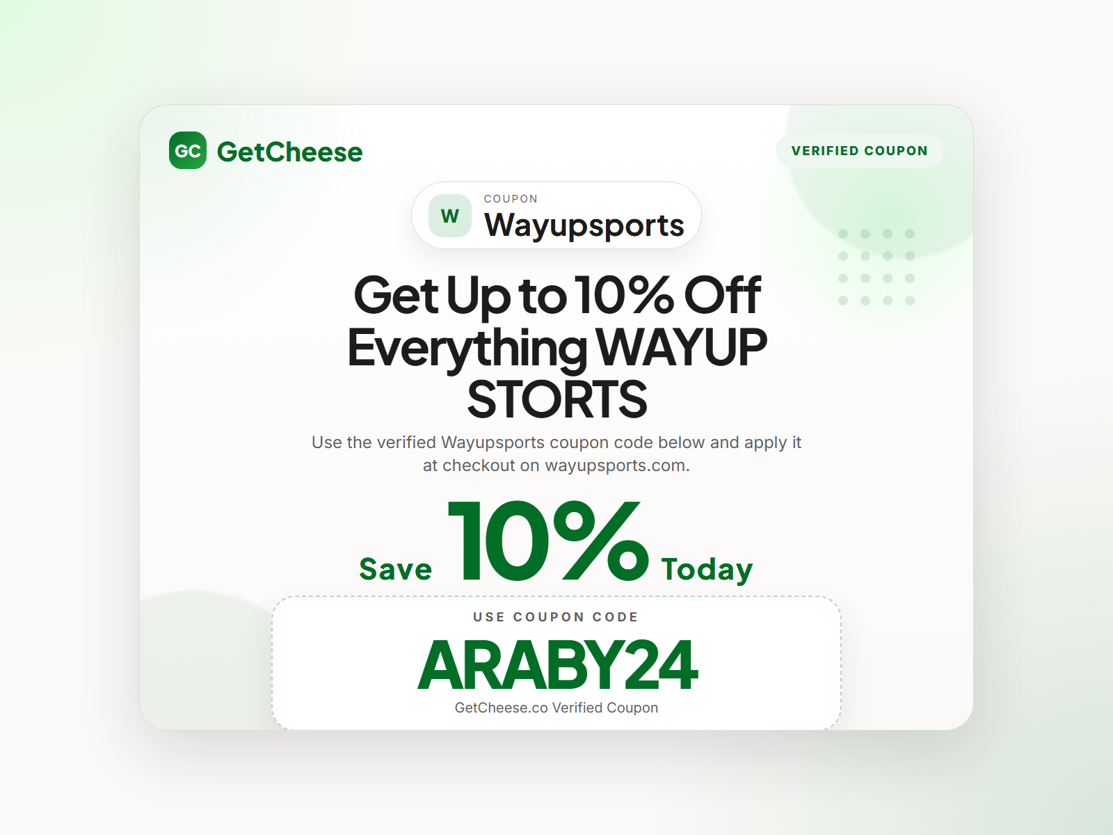 Wayupsports coupon code ARABY24 for 10% off sitewide at wayupsports.com from GetCheese