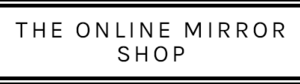 THEONLINEMIRRORSHOP