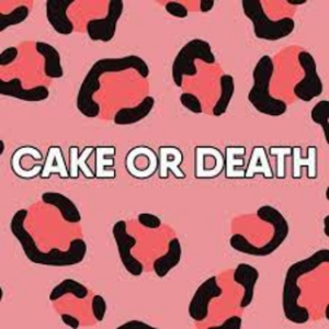 CAKEORDEATH